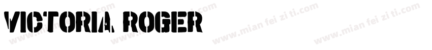 VICTORIA ROGER字体转换